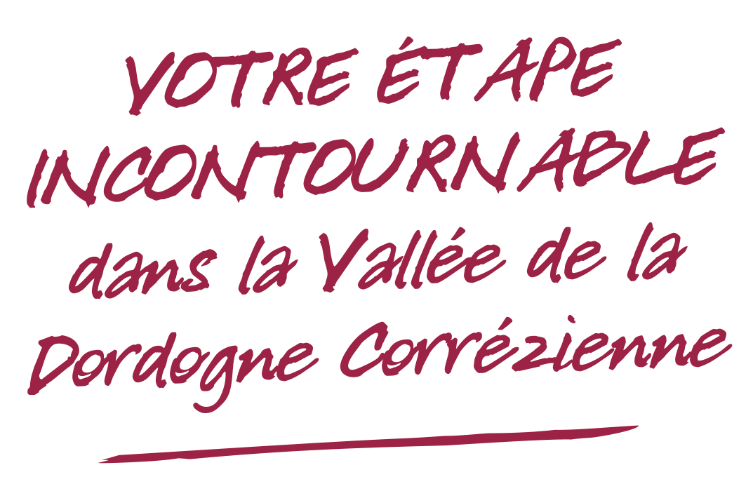 votre-etape étape touristique Corrèze